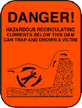 Low head dam warning sign with animated hydraulic